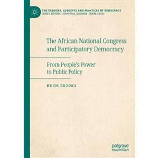 The African National Congress and Participatory Democracy