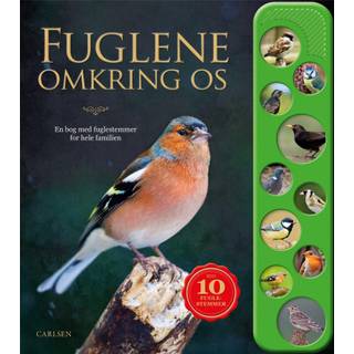 Fuglene Omkring Os - Bøger fra Carlsens Forlag