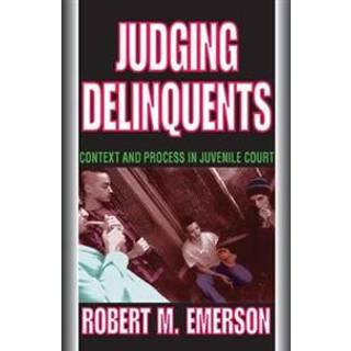 Judging Delinquents