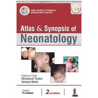 Atlas & Synopsis of Neonatology