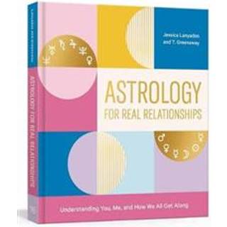 Astrology for Real Relationships