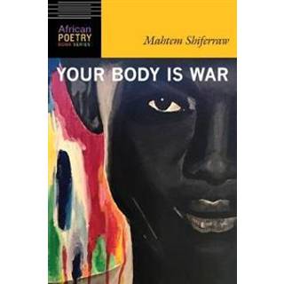Your Body Is War
