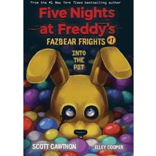 Into the Pit (Five Nights at Freddy's: Fazbear Frights #1)