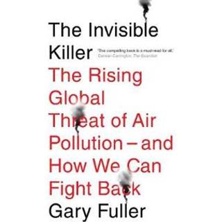 The Invisible Killer