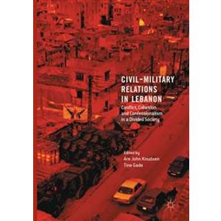 Civil-Military Relations in Lebanon