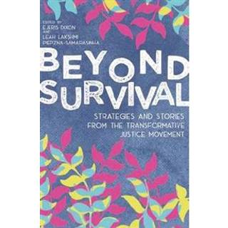 Beyond Survival