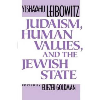 Judaism, Human Values, and the Jewish State