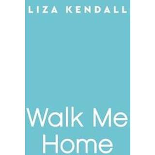Walk Me Home