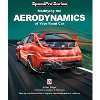 Modifying the Aerodynamics of Your Road Car