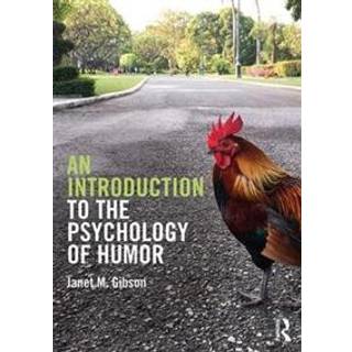 An Introduction to the Psychology of Humor