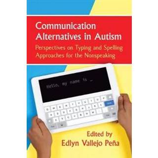 Communication Alternatives in Autism