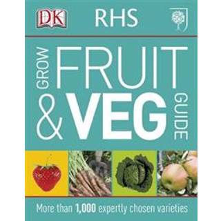 RHS Grow Fruit and Veg Guide