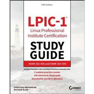 LPIC-1 Linux Professional Institute Certification Study Guide