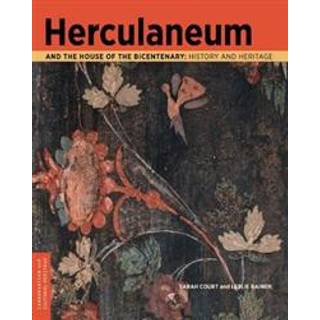 Herculaneum and the House of the Bicentenary