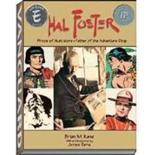Hal Foster - Prince of Illustrators