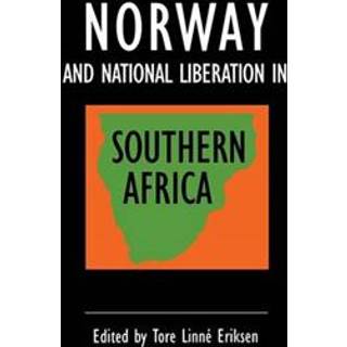 Norway and National Liberation in Southern Africa