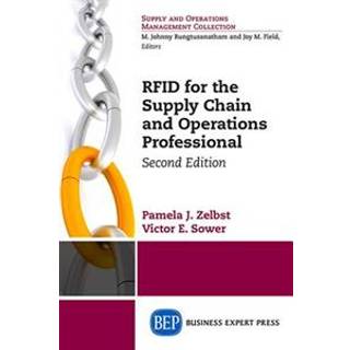 RFID for the Supply Chain and Operations Professional
