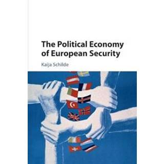 The Political Economy of European Security