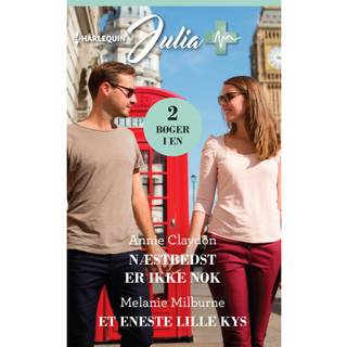 Næstbedst er ikke nok/Et eneste lille kys