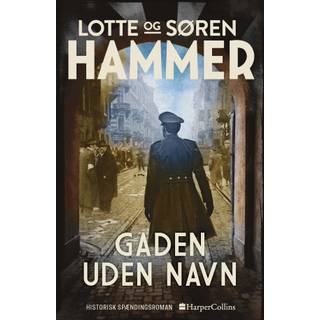Gaden uden navn af Lotte Hammer og Søren Hammer