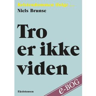 Tro er ikke viden
