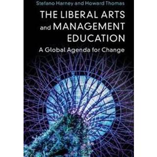The Liberal Arts and Management Education