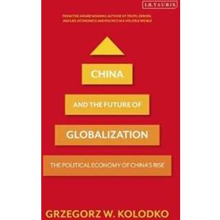 China and the Future of Globalization