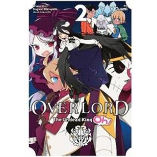 Overlord: The Undead King Oh!, Vol. 2