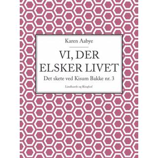 Vi, der elsker livet