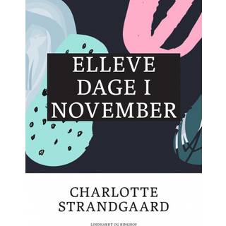Elleve dage i november