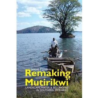 Remaking Mutirikwi