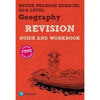 Pearson REVISE Edexcel AS/A Level Geography Revision Guide & Workbook inc online edition - for 2026, 2027 exams
