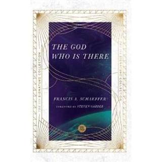 The God Who Is There