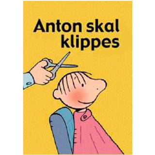 Anton skal klippes