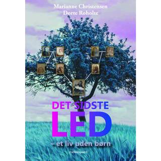 Det sidste led - et liv uden børn