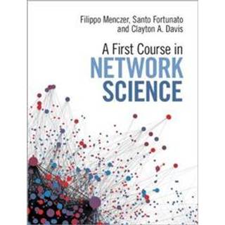 A First Course in Network Science
