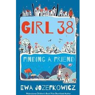 Girl 38: Finding a Friend