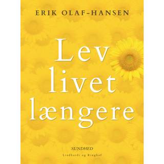 Lev livet længere