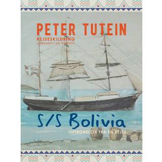 S/S Bolivia: Optegnelser fra en rejse