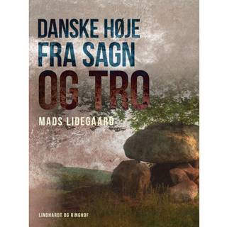 Danske høje fra sagn og tro