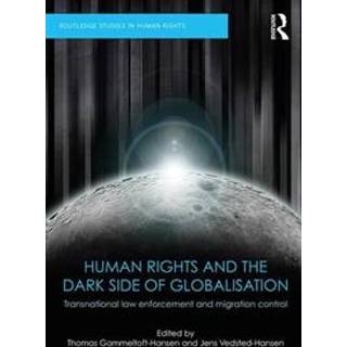Human Rights and the Dark Side of Globalisation