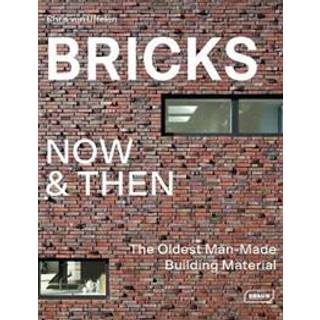 Bricks Now & Then