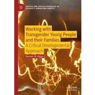 Working with Transgender Young People and their Families