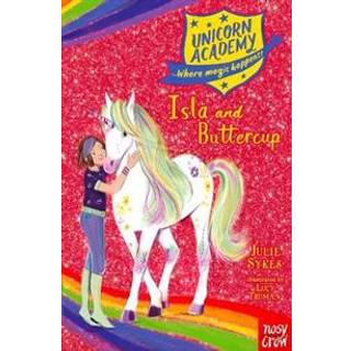 Unicorn Academy: Isla and Buttercup