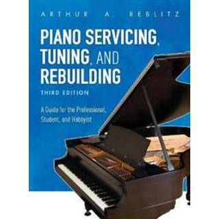 Piano Servicing, Tuning, and Rebuilding