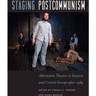 Staging Postcommunism
