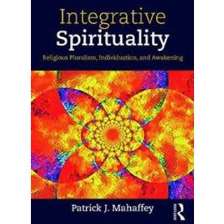 Integrative Spirituality