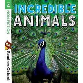 Read with Oxford: Stage 4: Non-fiction: Incredible Animals