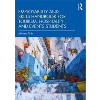 Employability and Skills Handbook for Tourism, Hospitality and Events Students