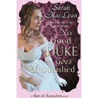 No Good Duke Goes Unpunished